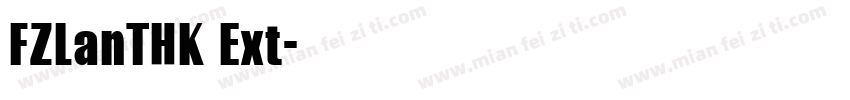 FZLanTHK Ext字体转换